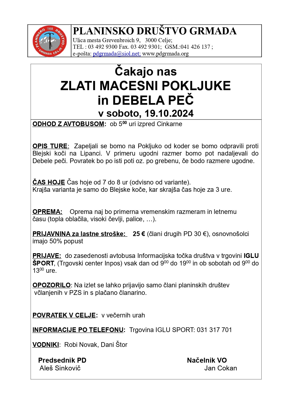 Zlati macesni Pokljuke in Debela peč-izlet odpade